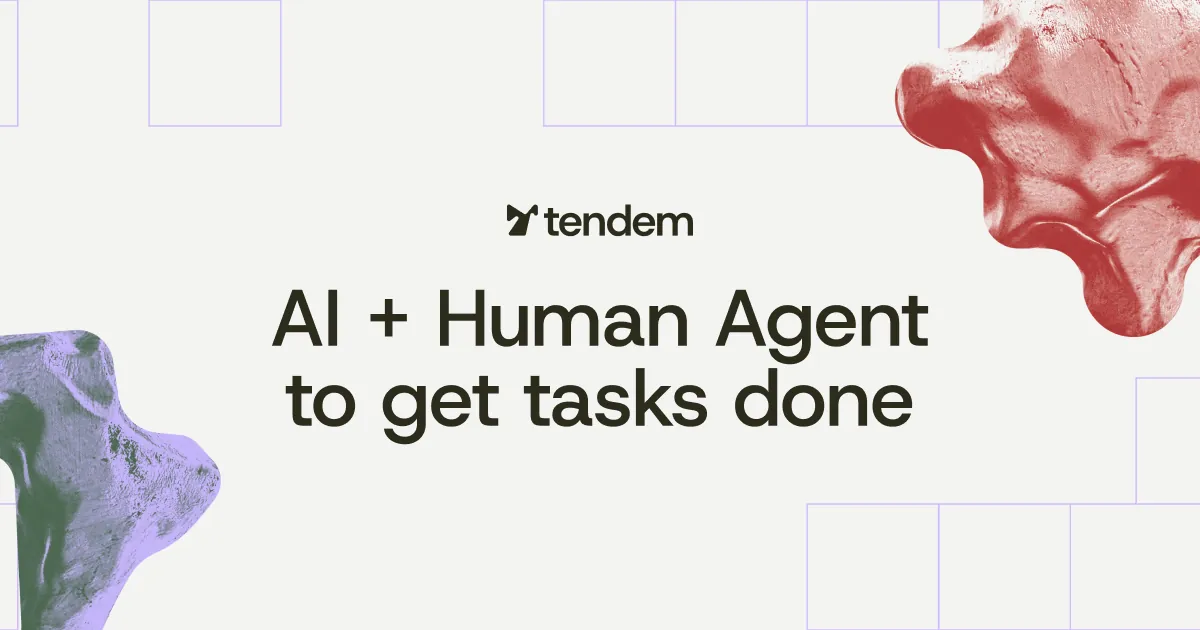 AI + 人工代理完成任务