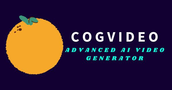 CogVideo AI 视频生成器 — CogVideo 和 Minimax AI 视频生成器