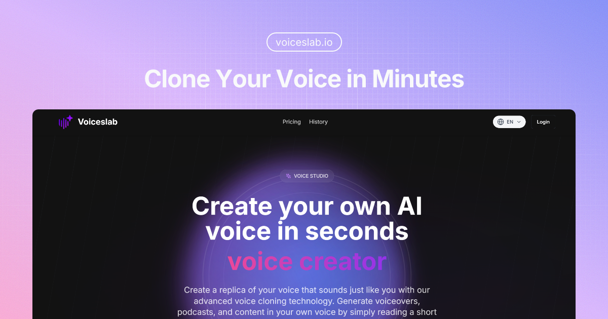 Voiceslab：免费即时创建您自己的 AI 语音，语音克隆